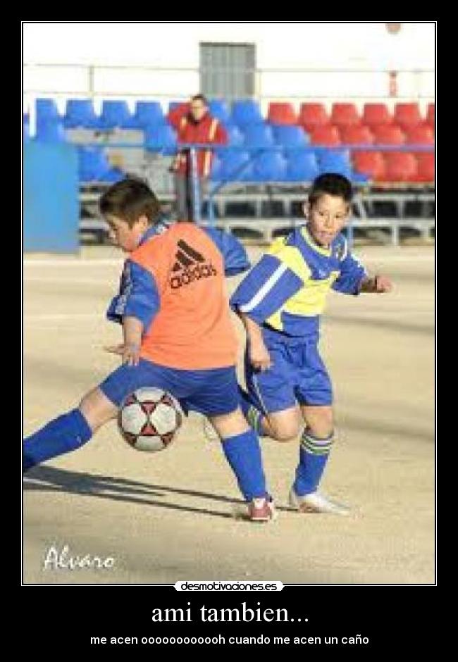ami tambien... -