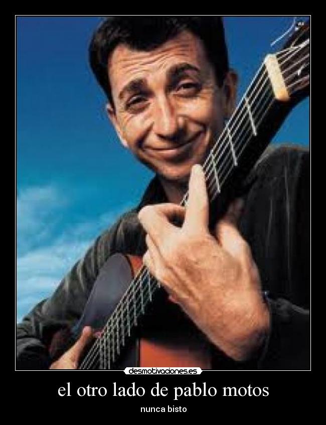 el otro lado de pablo motos -