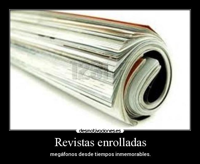 Revistas enrolladas -