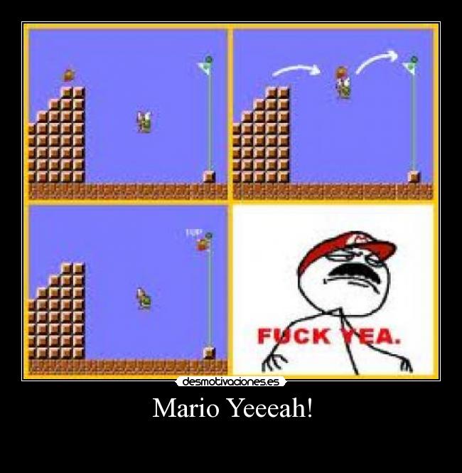 Mario Yeeeah! - 