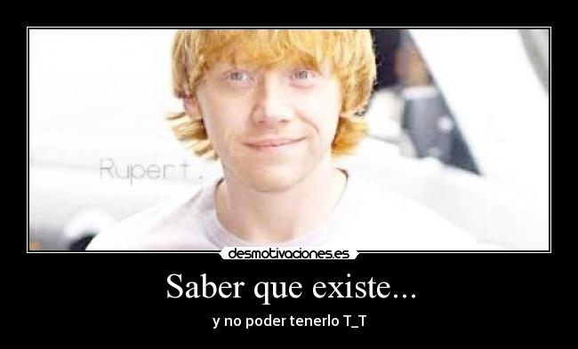Saber que existe... - 