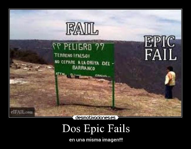 Dos Epic Fails -