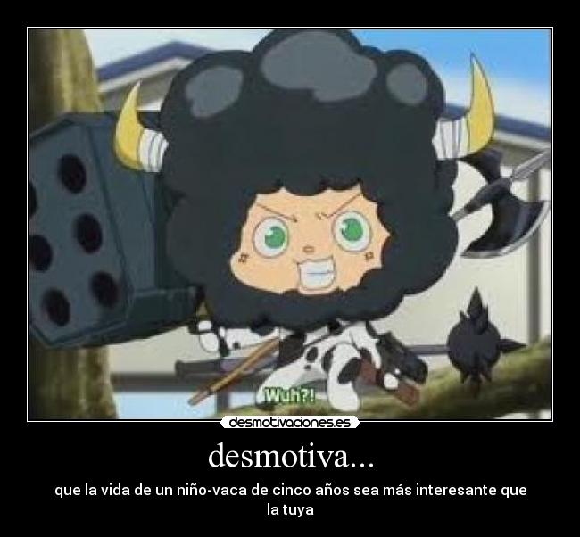 desmotiva... -