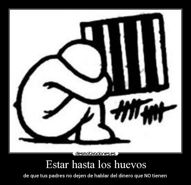 Estar hasta los huevos - 