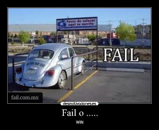Fail o ..... - WIN