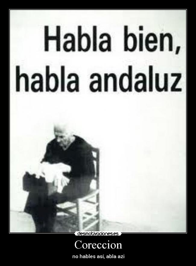 carteles andaluz desmotivaciones