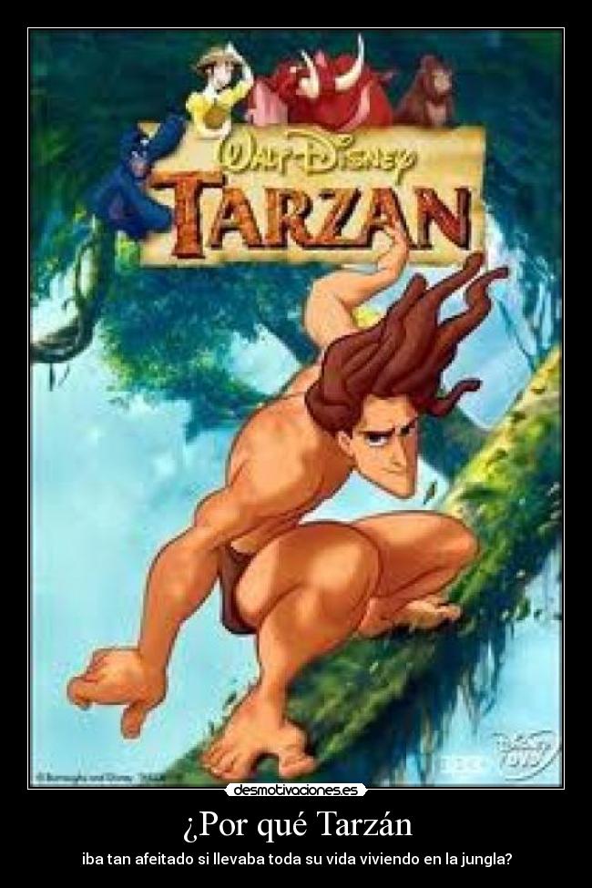 ¿Por qué Tarzán -