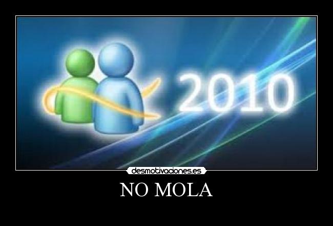 NO MOLA - 