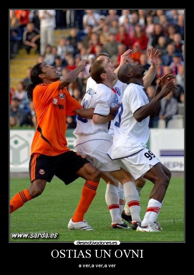 OSTIAS UN OVNI -