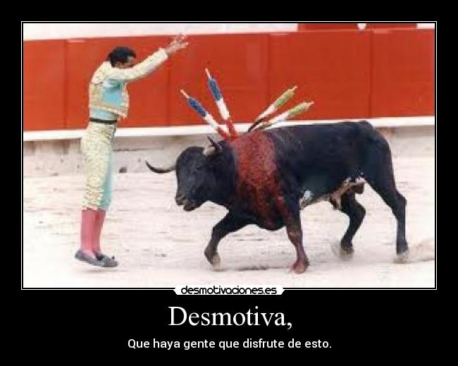 Desmotiva, - 