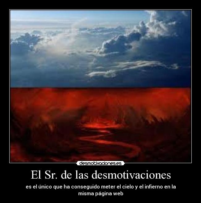 El Sr. de las desmotivaciones - 