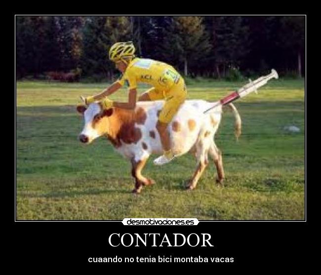 CONTADOR - cuaando no tenia bici montaba vacas