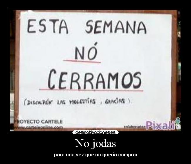 carteles chulololo desmotivaciones
