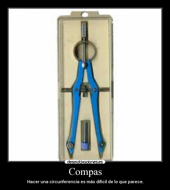 carteles compas desmotivaciones