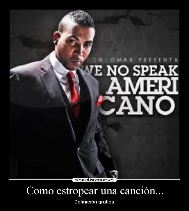 Como estropear una canción... -