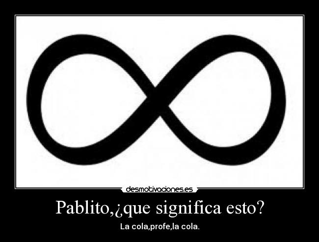 Pablito,¿que significa esto? - 