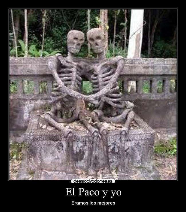El Paco y yo - 