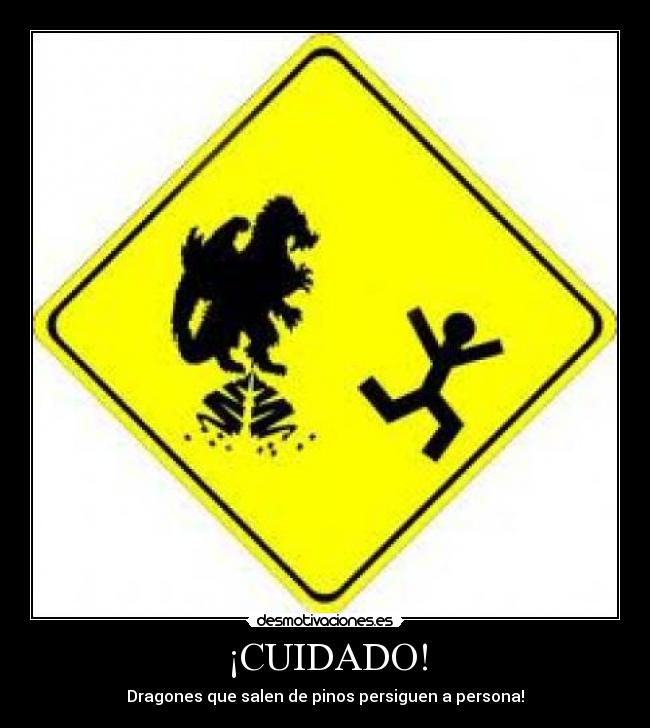 carteles cuidado desmotivaciones