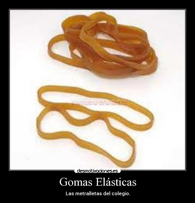 Gomas Elásticas - 