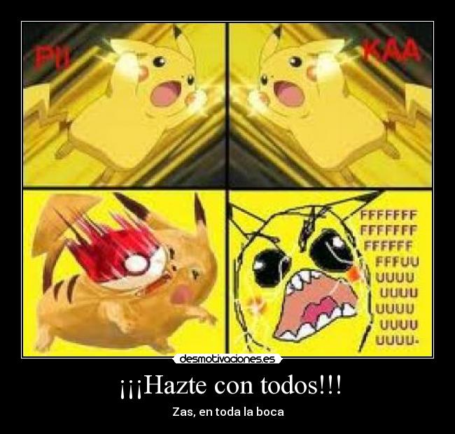 ¡¡¡Hazte con todos!!! -