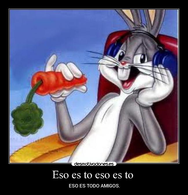 carteles bugs bunni desmotivaciones