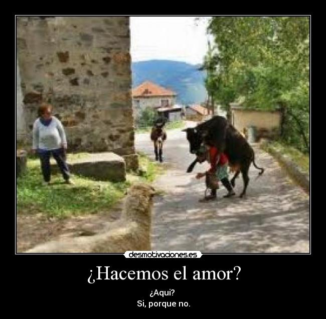 ¿Hacemos el amor? -