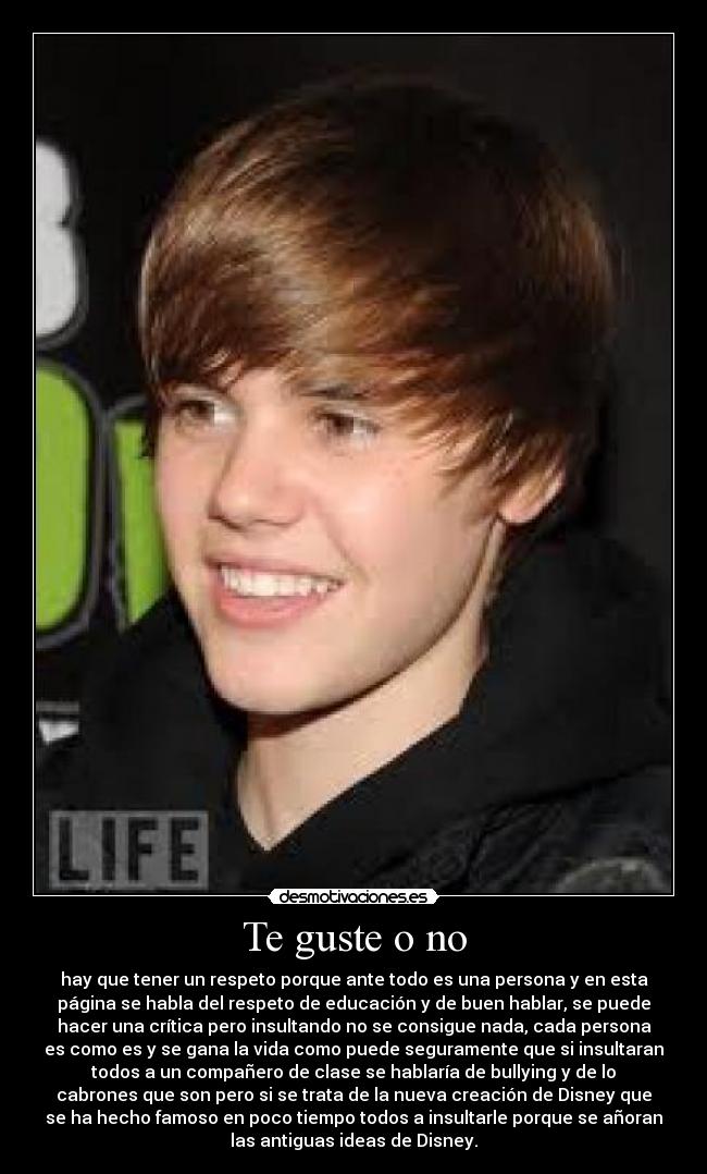 Te guste o no -