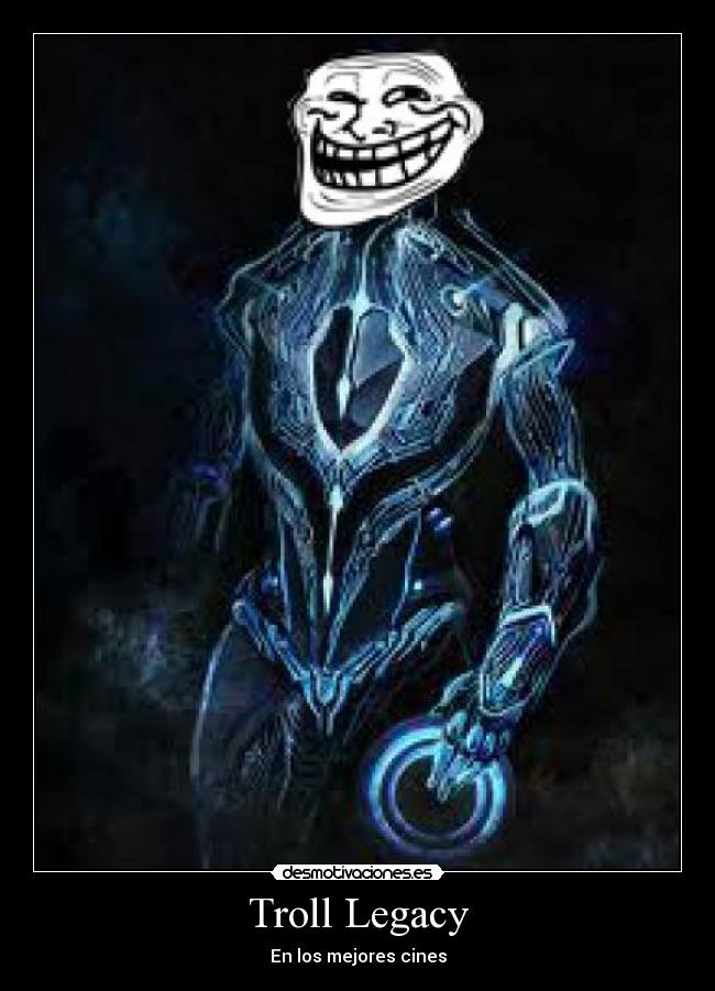 carteles troll legacy los mejores cines montaje chorrada desmotivaciones