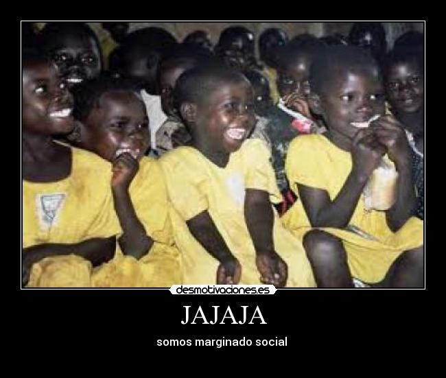 JAJAJA - 