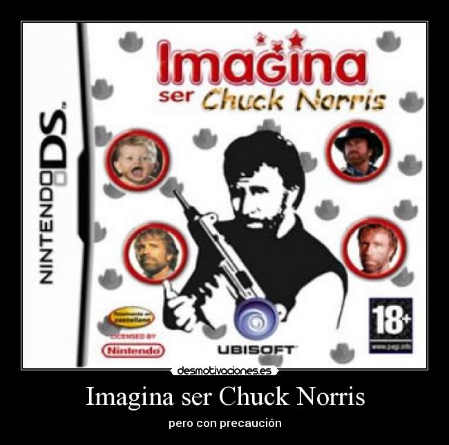 Imagina ser Chuck Norris -
