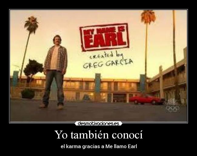 Yo también conocí - 