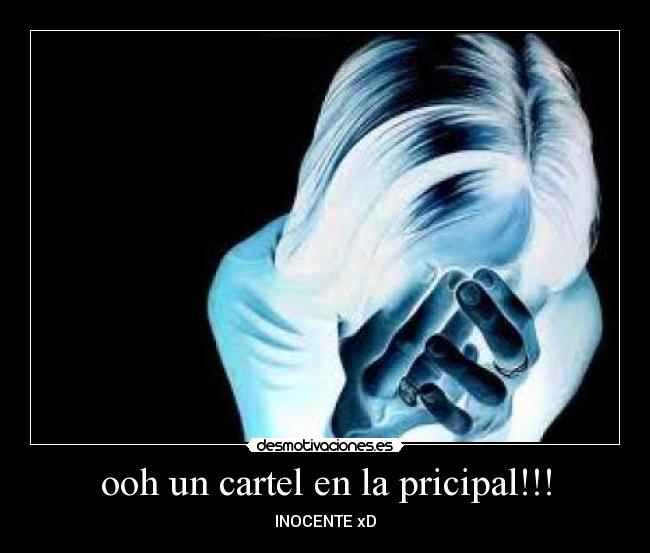 ooh un cartel en la pricipal!!! -
