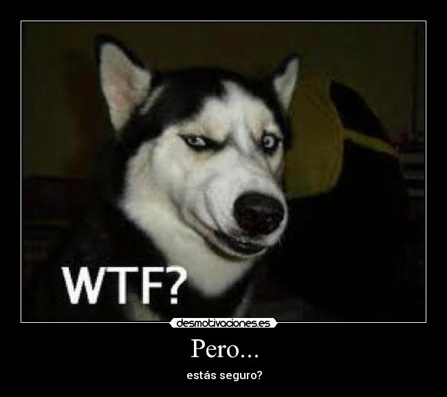Pero... - 