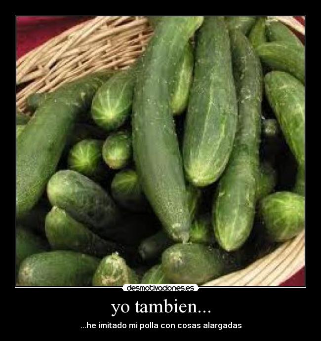 yo tambien... - 