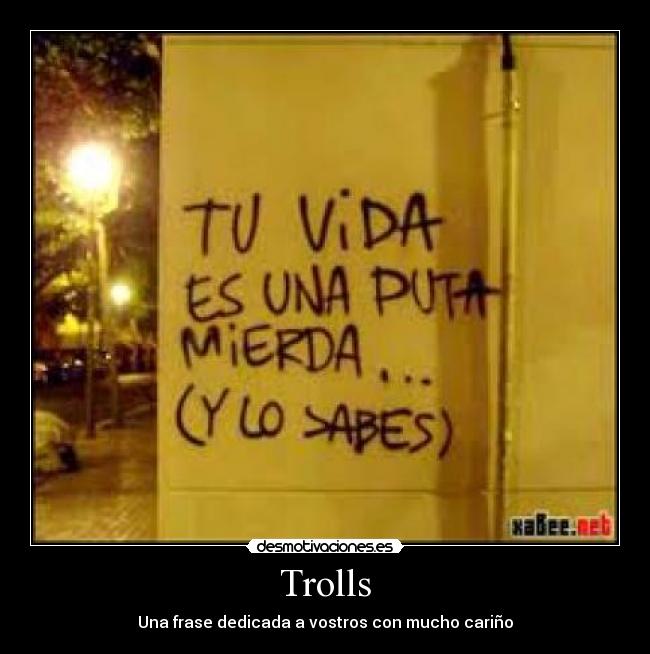 Trolls -