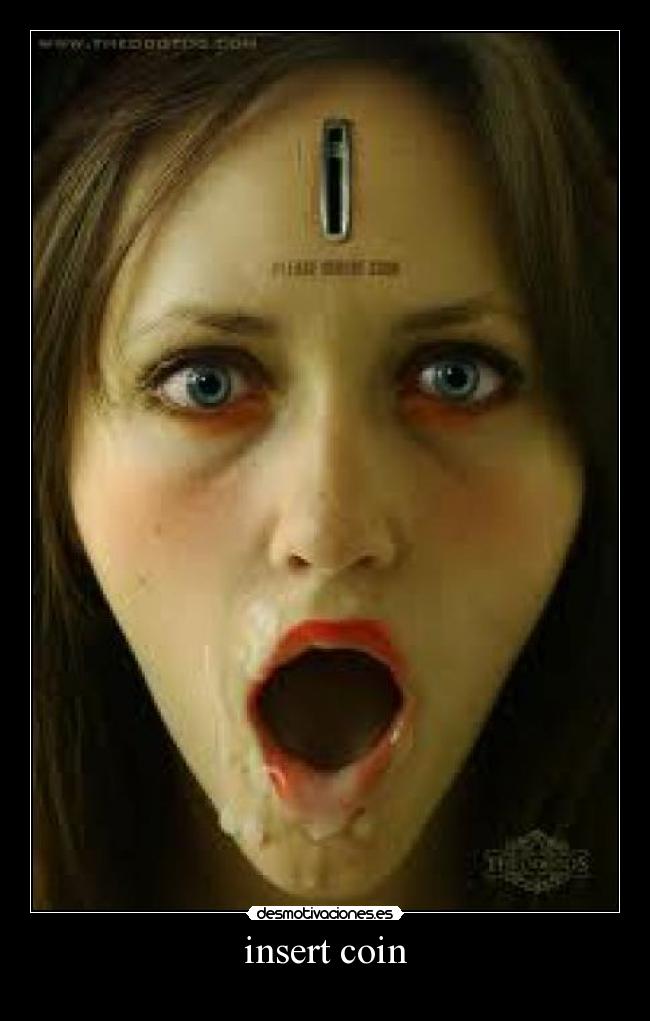 carteles insert coin desmotivaciones