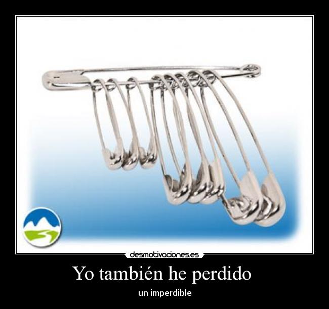 Imágenes y Carteles de IMPERDIBLE Pag. 4 Desmotivaciones