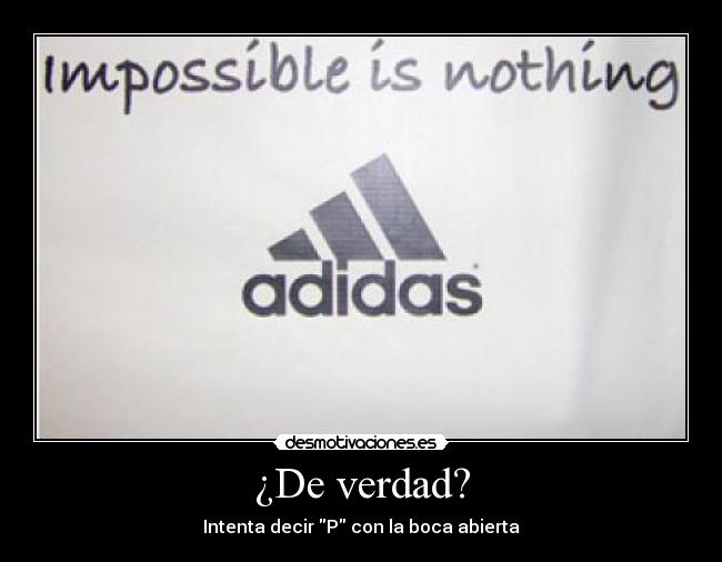 ¿De verdad? - 