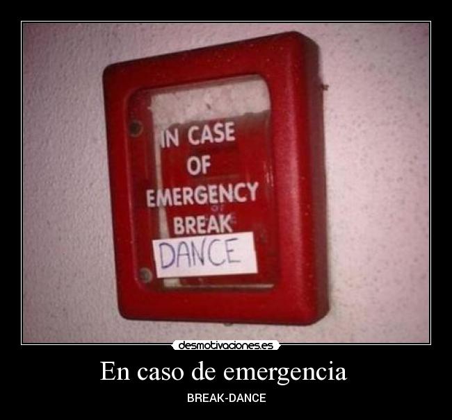 En caso de emergencia  - 