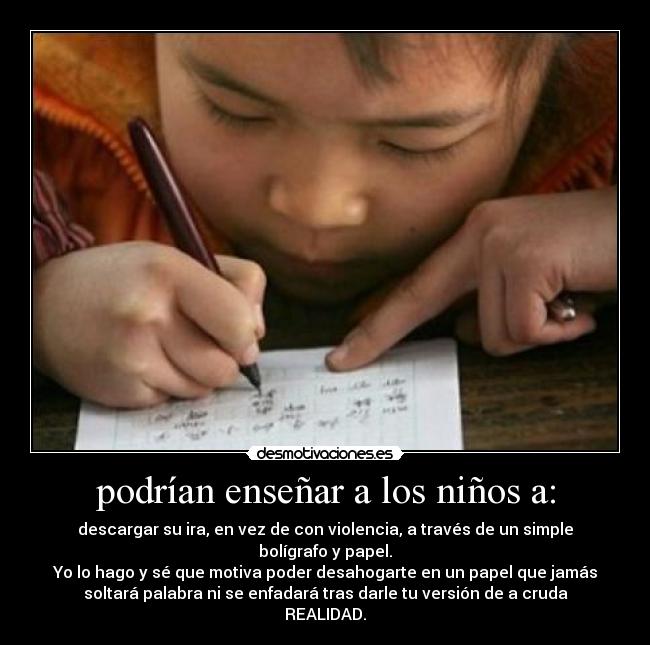 podrían enseñar a los niños a: -