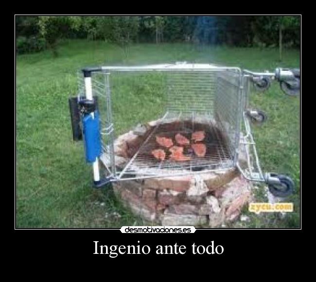 Ingenio ante todo -