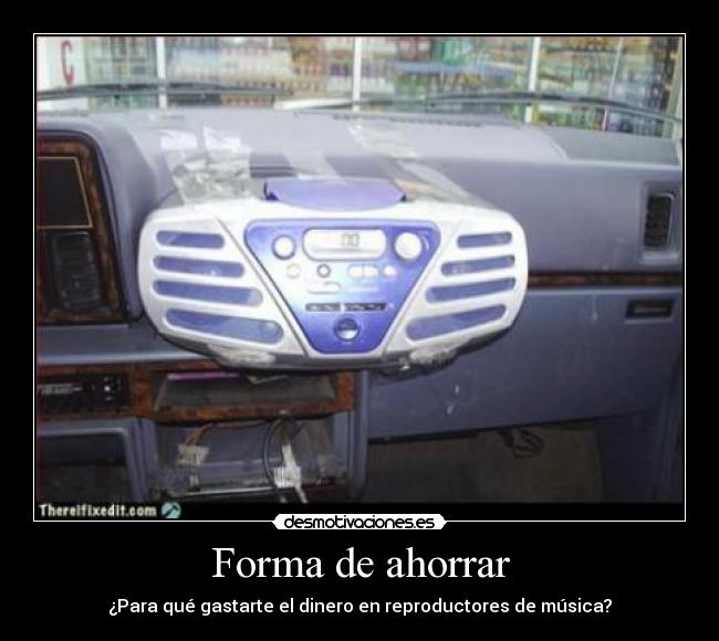 Forma de ahorrar - ¿Para qué gastarte el dinero en reproductores de música?