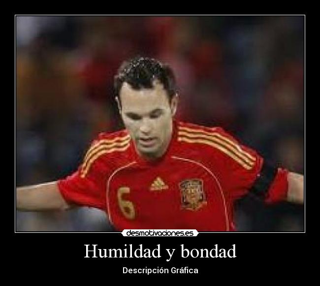 Humildad y bondad -
