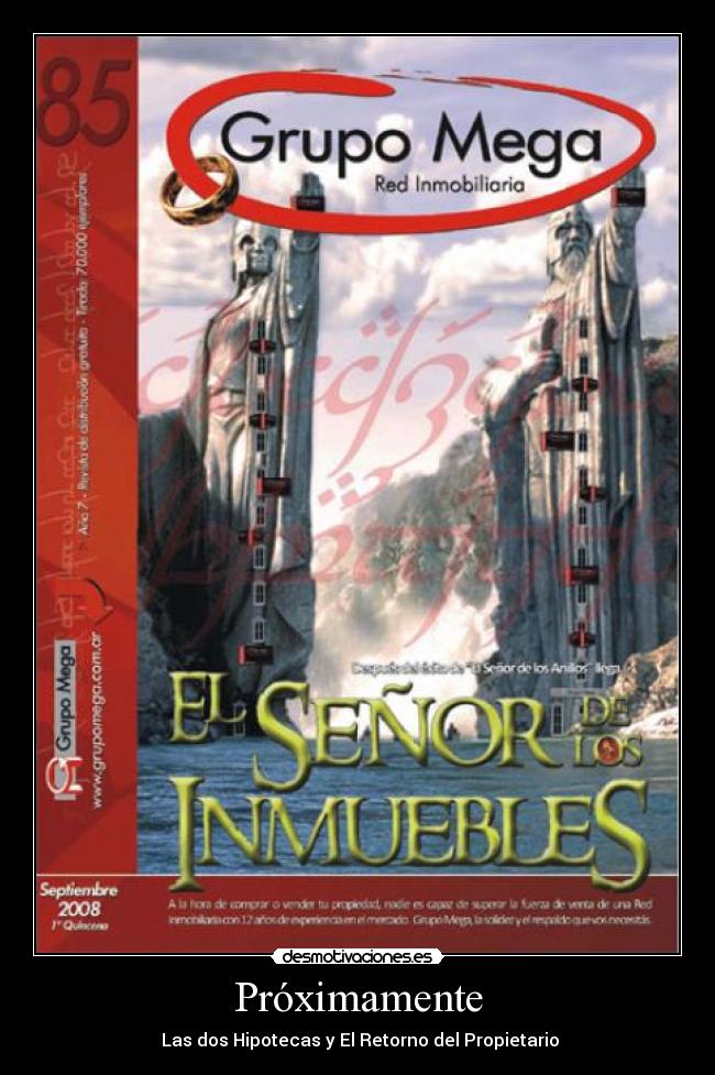 Próximamente - Las dos Hipotecas y El Retorno del Propietario