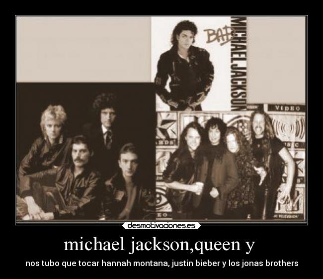 michael jackson,queen y  - 