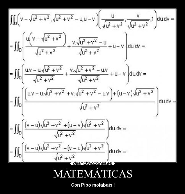 carteles pipo mates matematicas integrales desmotivaciones