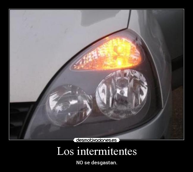 carteles intermitentes desganstan desmotivaciones