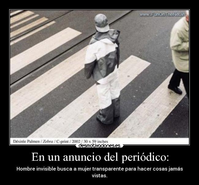 En un anuncio del periódico: - 