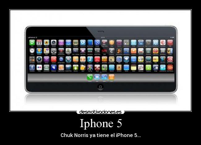 Iphone 5 - Chuk Norris ya tiene el iPhone 5...