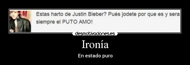 Ironía - En estado puro
